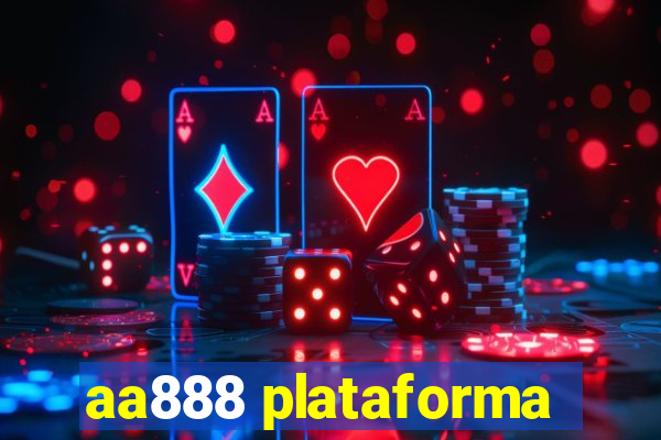 aa888 plataforma